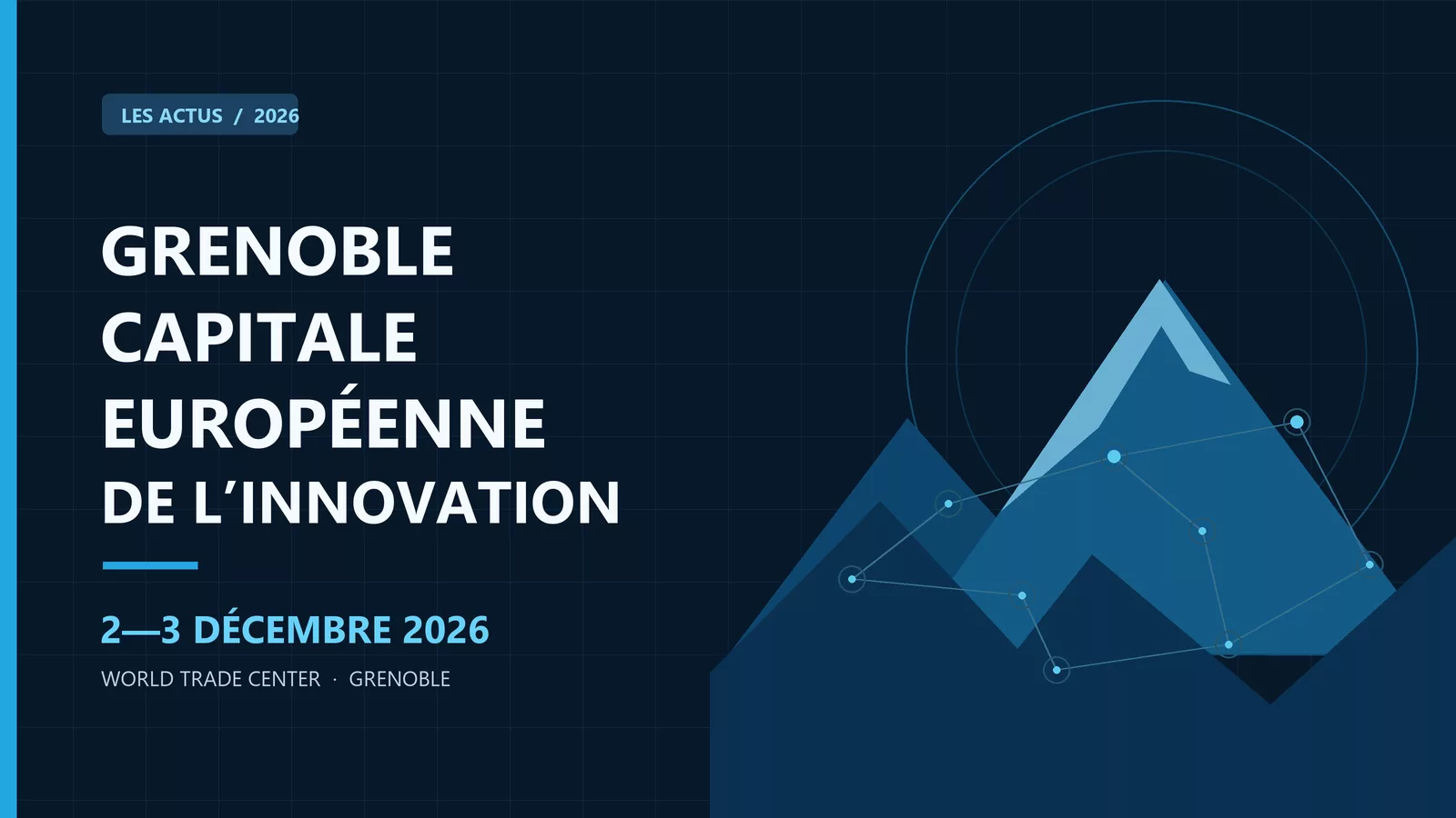 Illustration originale des montagnes de Grenoble et d’un réseau de points, pour l’événement Capitale européenne de l’innovation des 2 et 3 décembre 2026